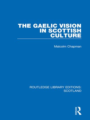 cover image of The Gaelic Vision in Scottish Culture